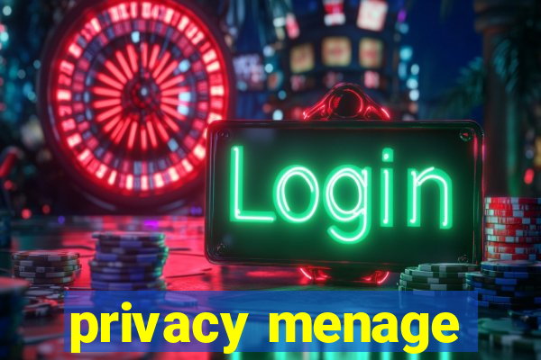 privacy menage